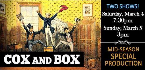 Cox and Box, or The Long-Lost Brothers by Gilbert & Sullivan Austin