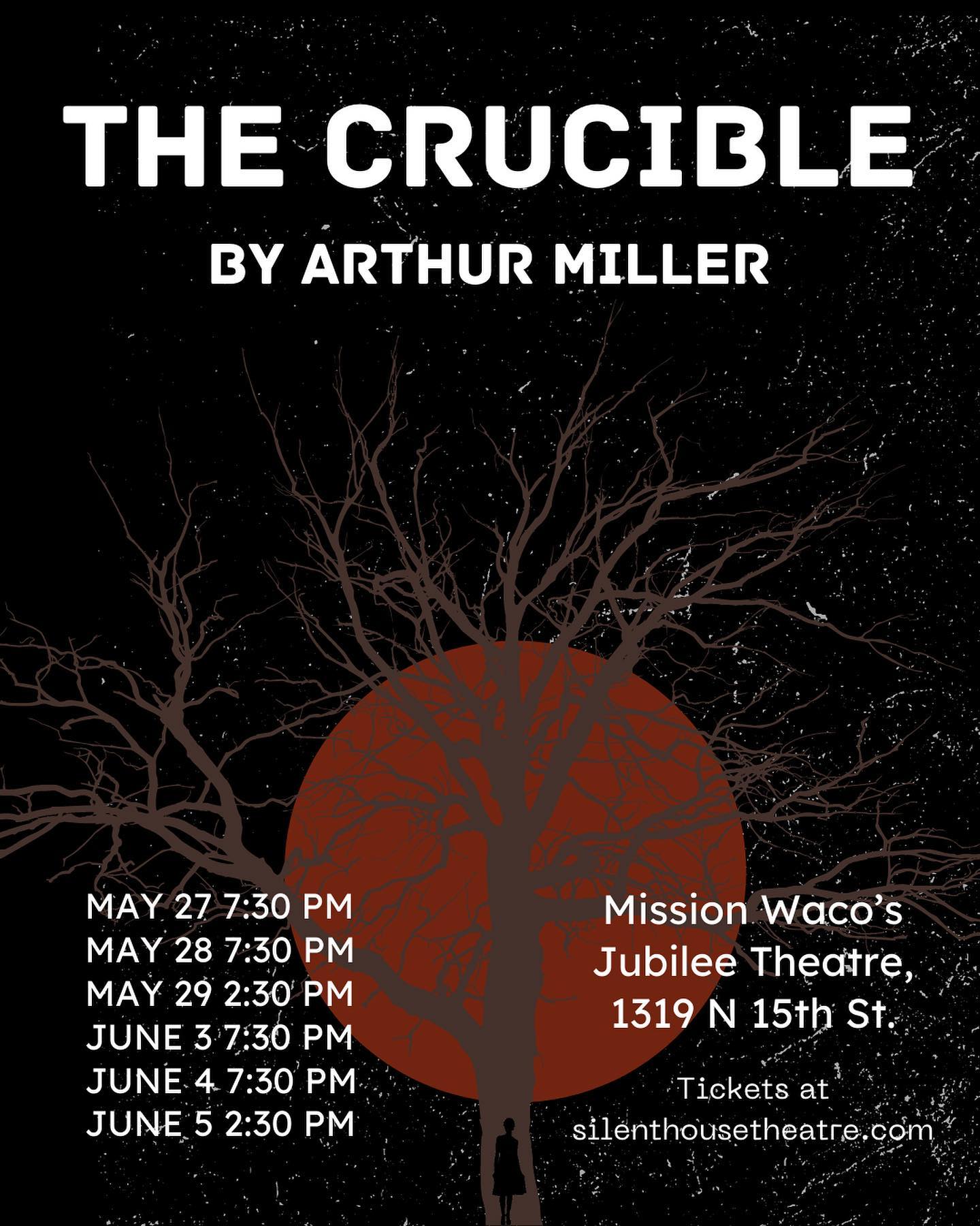 The Crucible by Silent House Theatre (SH.)