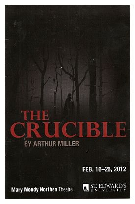 The Crucible by Mary Moody Northen Theatre