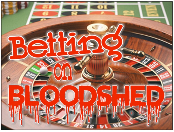 Betting on Bloodshed by Playhouse 2000