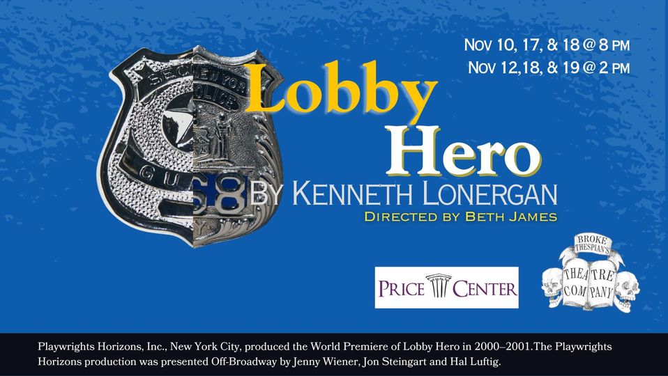 Lobby Hero by Broke Thespian's Theatre Company