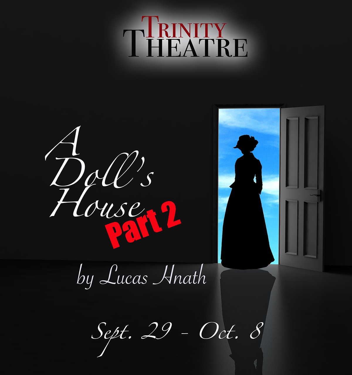 A Doll's House, Part 2 by Trinity University