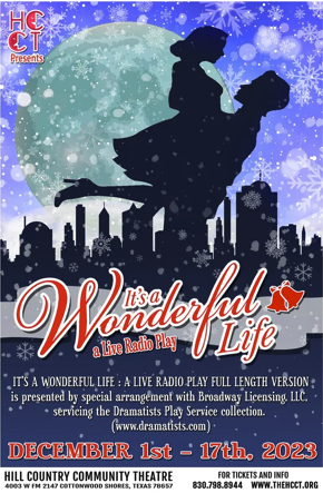 It's A Wonderful Life, a Live Radio Play by Hill Country  Community Theatre (HCCT)