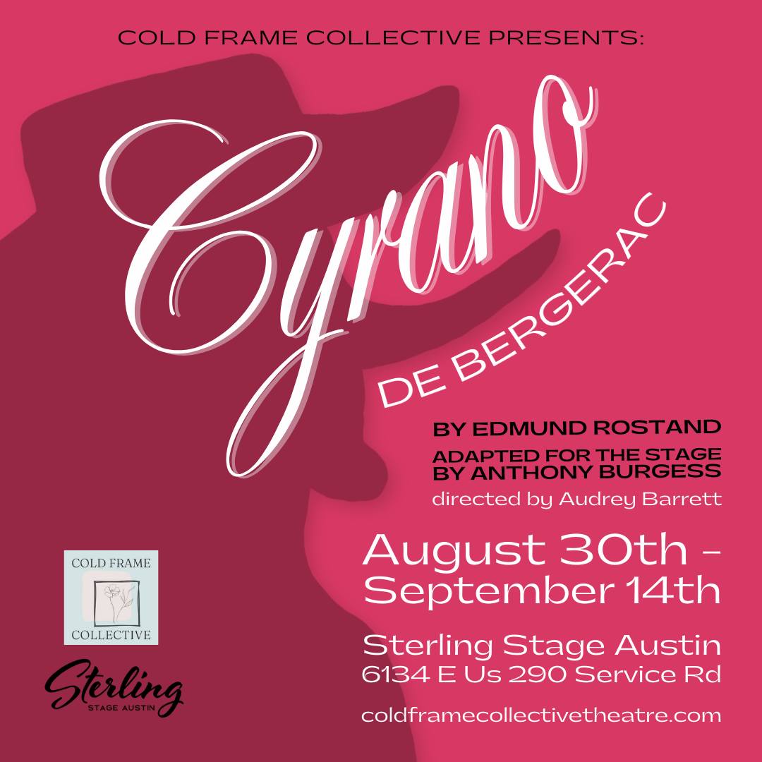Cyrano de Bergerac by Cold Frame Collective