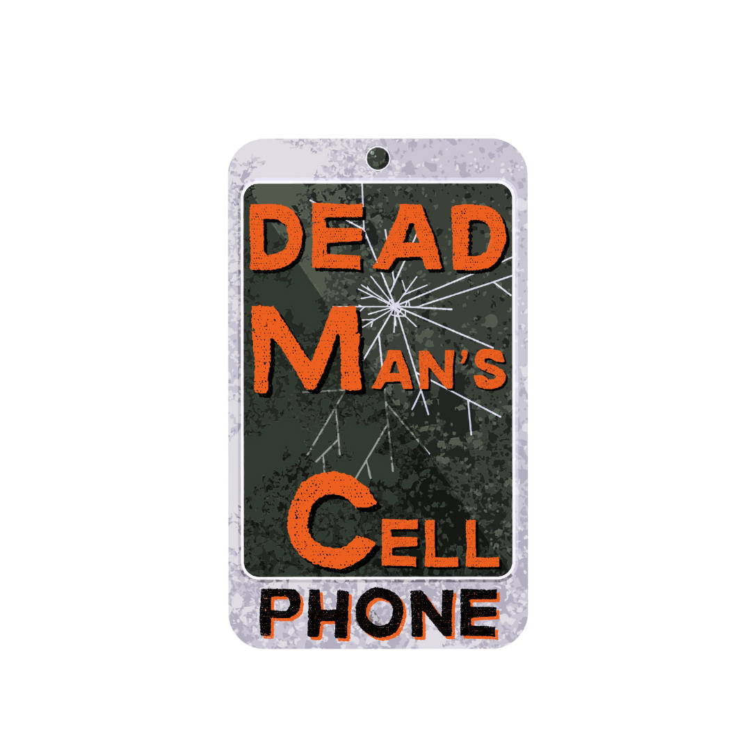 Dead Man's Cell Phone by Georgetown Palace Theatre
