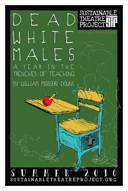 Dead White Males by Sustainable Theatre Project