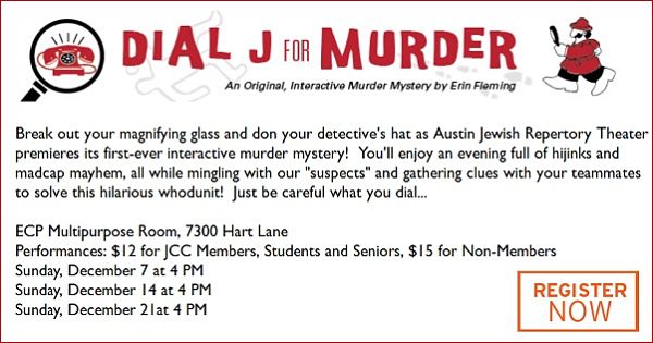 Dial J for Murder by Austin Jewish Repertory Theatre
