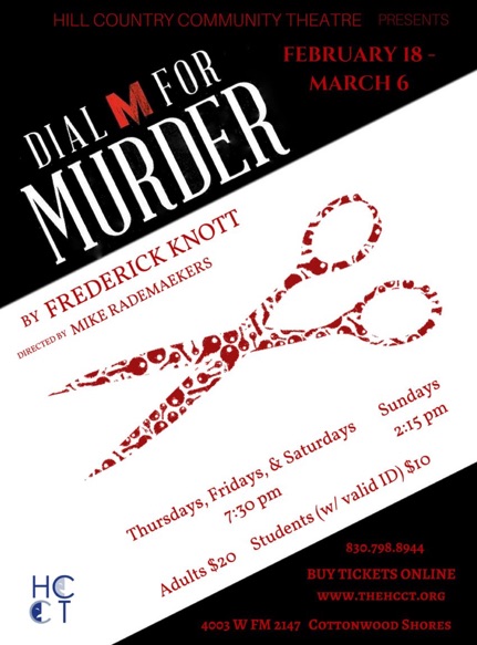 Dial M for Murder by Hill Country  Community Theatre (HCCT)