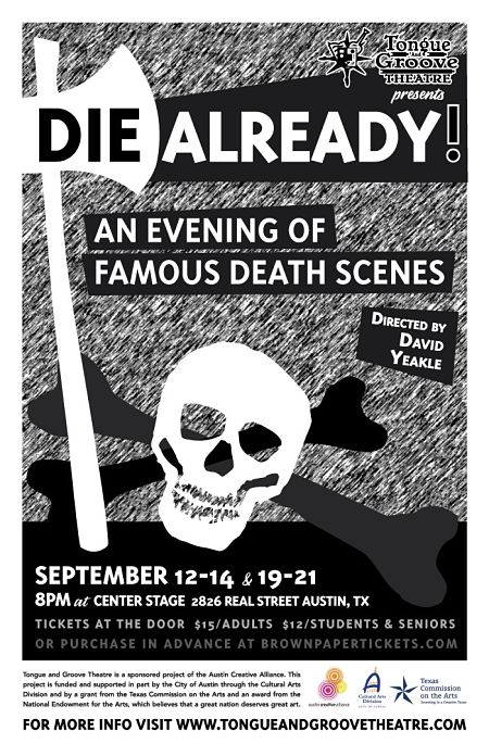 Die Already! by Tongue and Groove Theatre
