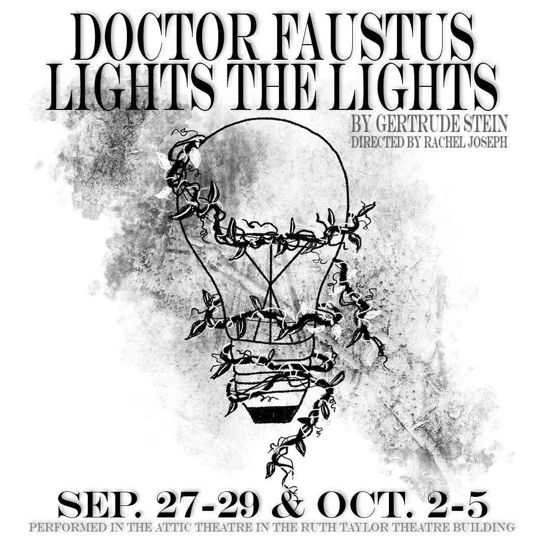 Dr. Faustus Lights the Lights by Trinity University