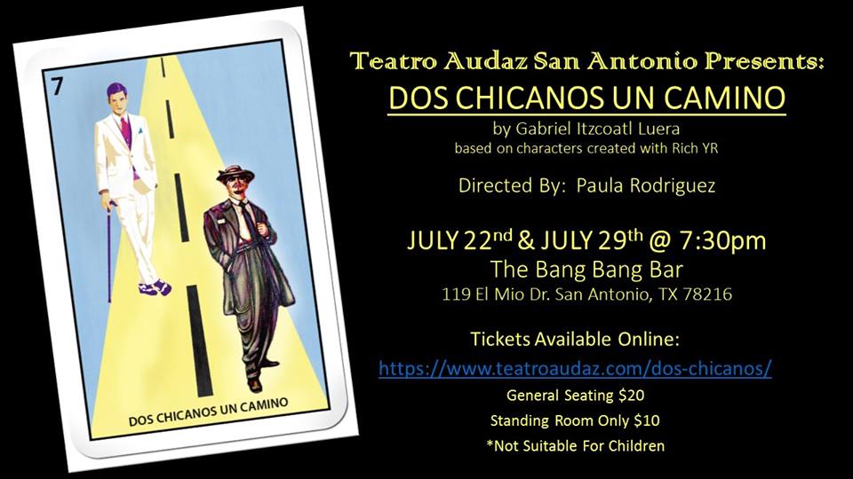 Dos Chicanos, Un Camino by Teatro Audaz