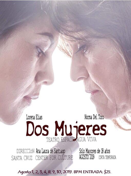 Dos Mujeres by Teatro Espacio