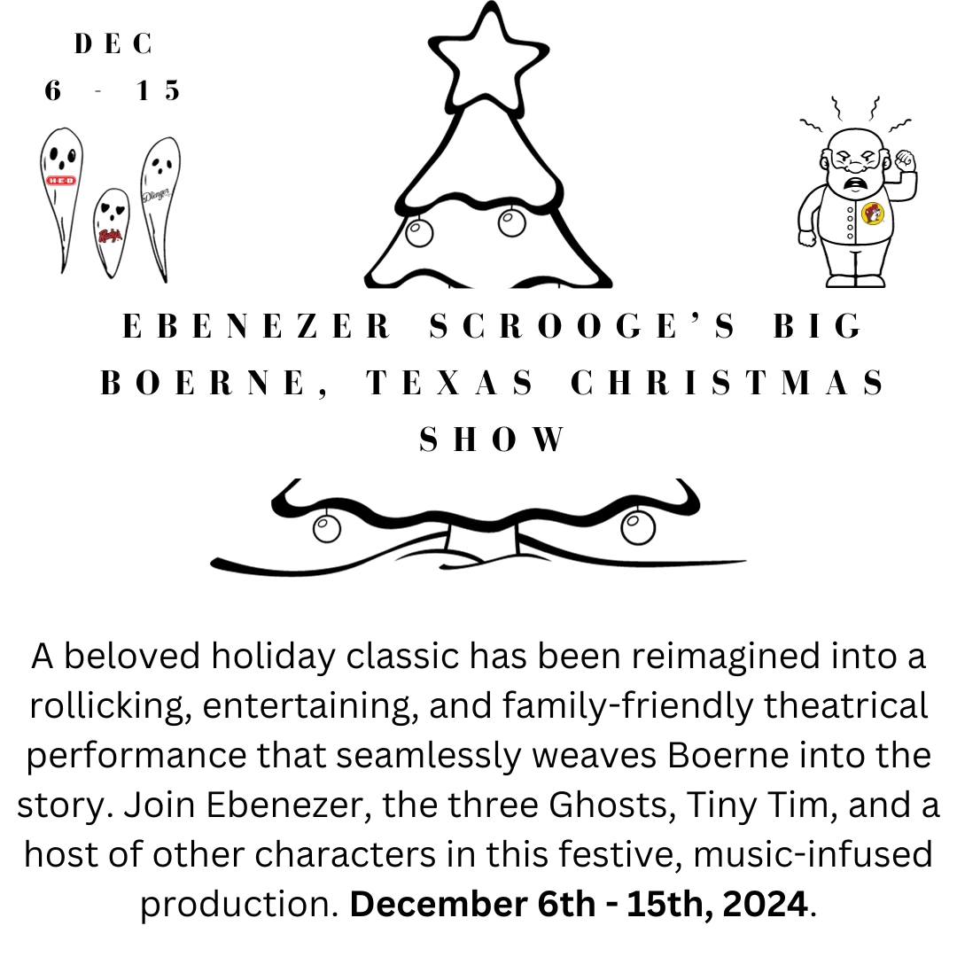 Ebenezer Scrooge's Big Boerne, Texas Christmas Show CTX Live Theatre