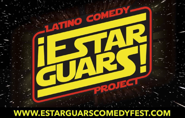 ¡Estar Guars! by Latino Comedy Project