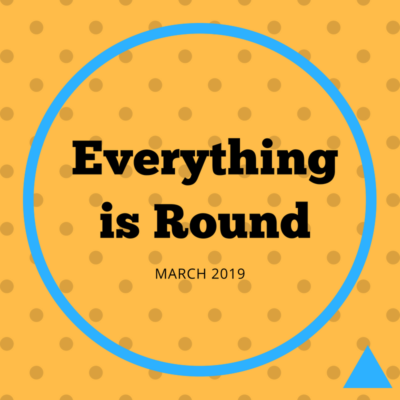 Everything is Round by Pollyanna Theatre Company