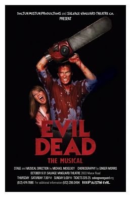Evil Dead, the musical by Doctuh Mistuh Productions