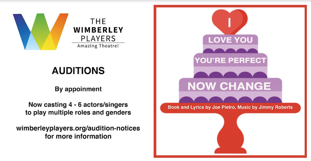 Extended Auditions for Wimberley Players' Updated  I LOVE YOU, YOU'RE PERFECT, NOW CHANGE - All Genders, Ages!