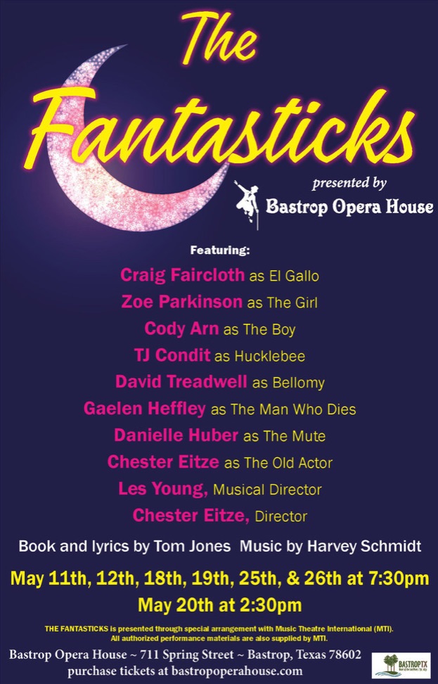 The Fantasticks by Bastrop Opera House