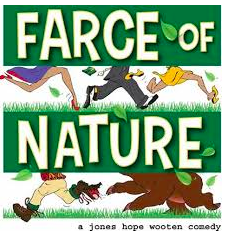 Farce of Nature by Hasty Retreat Productions