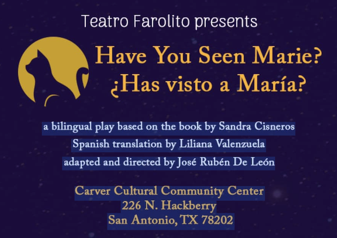 ¿Has Visto a María? Have You Seen María? by Teatro Farolito