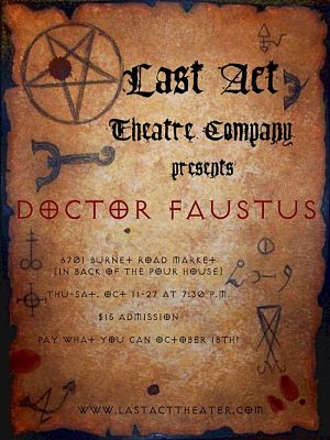 The Tragical History of Doctor Faustus by Last Act Theater Company