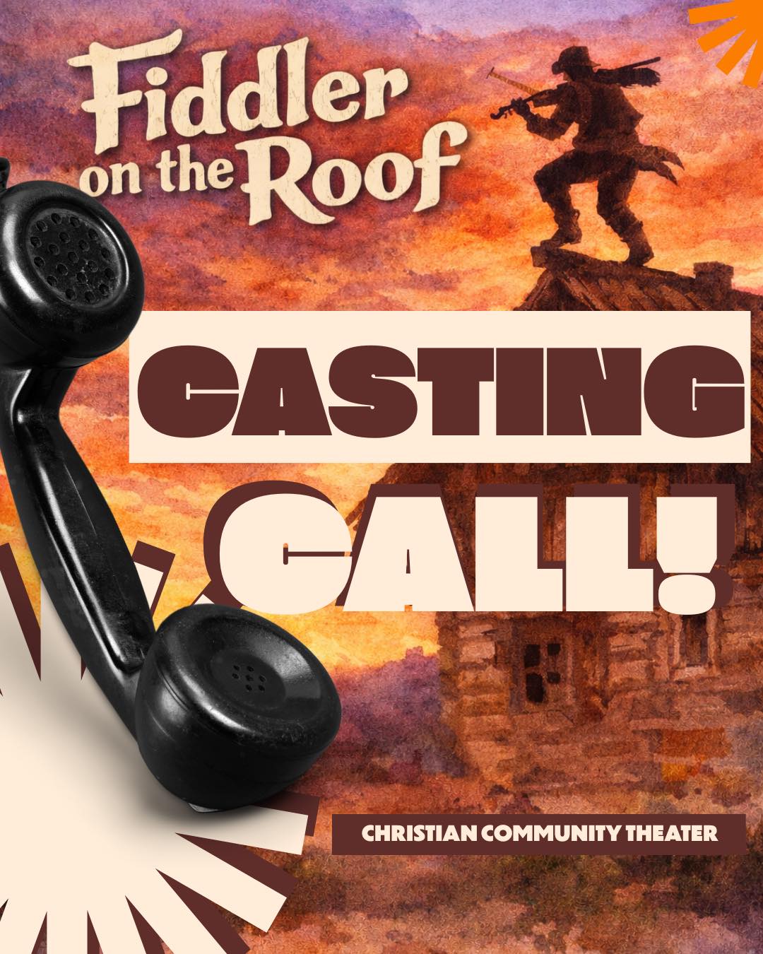 CTX4331. Auditions for Fiddler on the Roof, by Christian Community Theatre, San Antonio