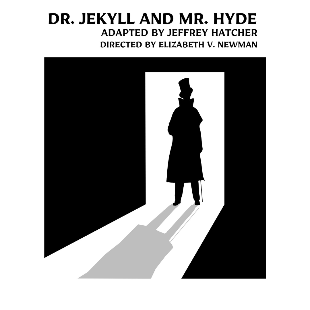Dr. Jekyll and Mr. Hyde (Hatcher) by Filigree Theatre