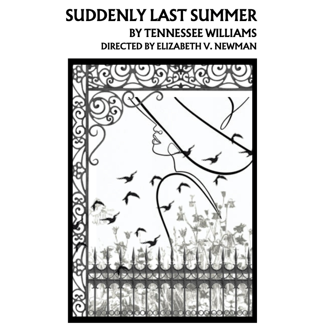 Suddenly Last Summer by Filigree Theatre