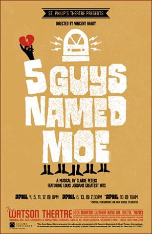 Five Guys Named Moe by St. Philip's College