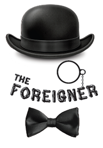 The Foreigner by Vexler Theatre