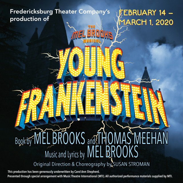 Young Frankenstein by Fredericksburg Theater Company (FTC)