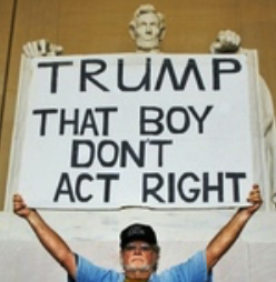 Trump: That Boy Don't Act Right by Gale McCray