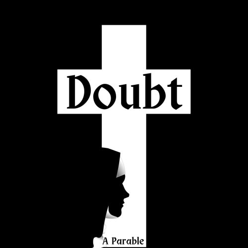 CTX3613. Auditions for DOUBT, A PARABLE by Georgetown Palace Theatre