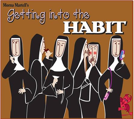 Getting Into The Habit by Way Off Broadway Community Players