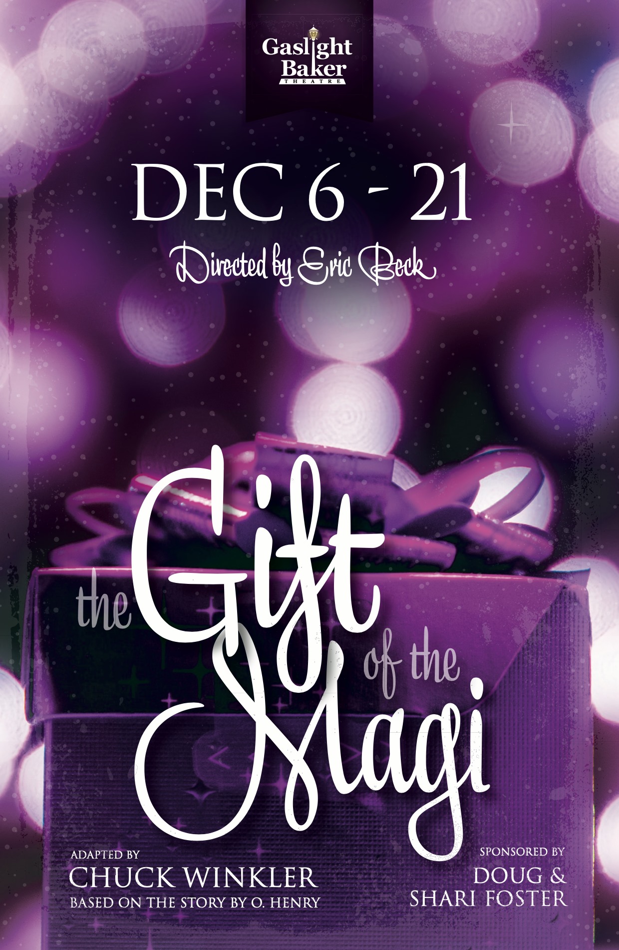 The Gift of the Magi by Gaslight Baker Theatre