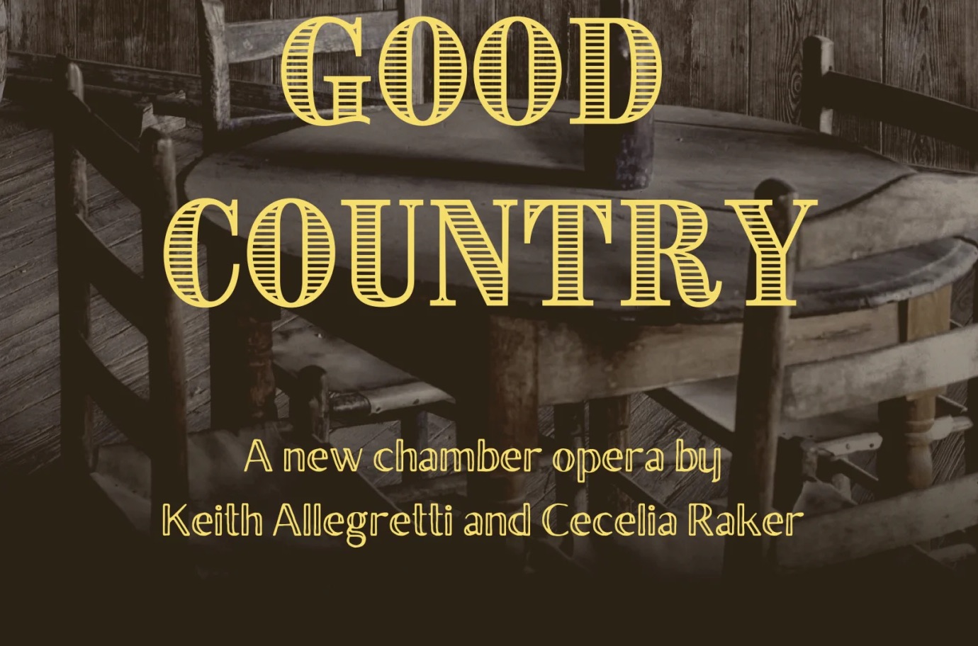 Good Country by Local Opera Local Artists - LOLA