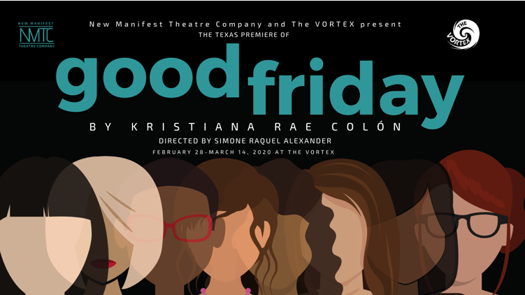 good friday by New Manifest Theatre Company