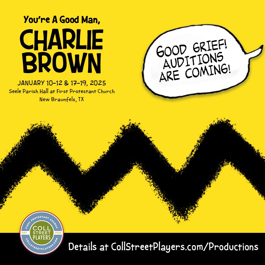 CTX3865. In-person and Video Auditions for You're A Good Man, Charlie Brown, by Coll Street Players, New Braunfels