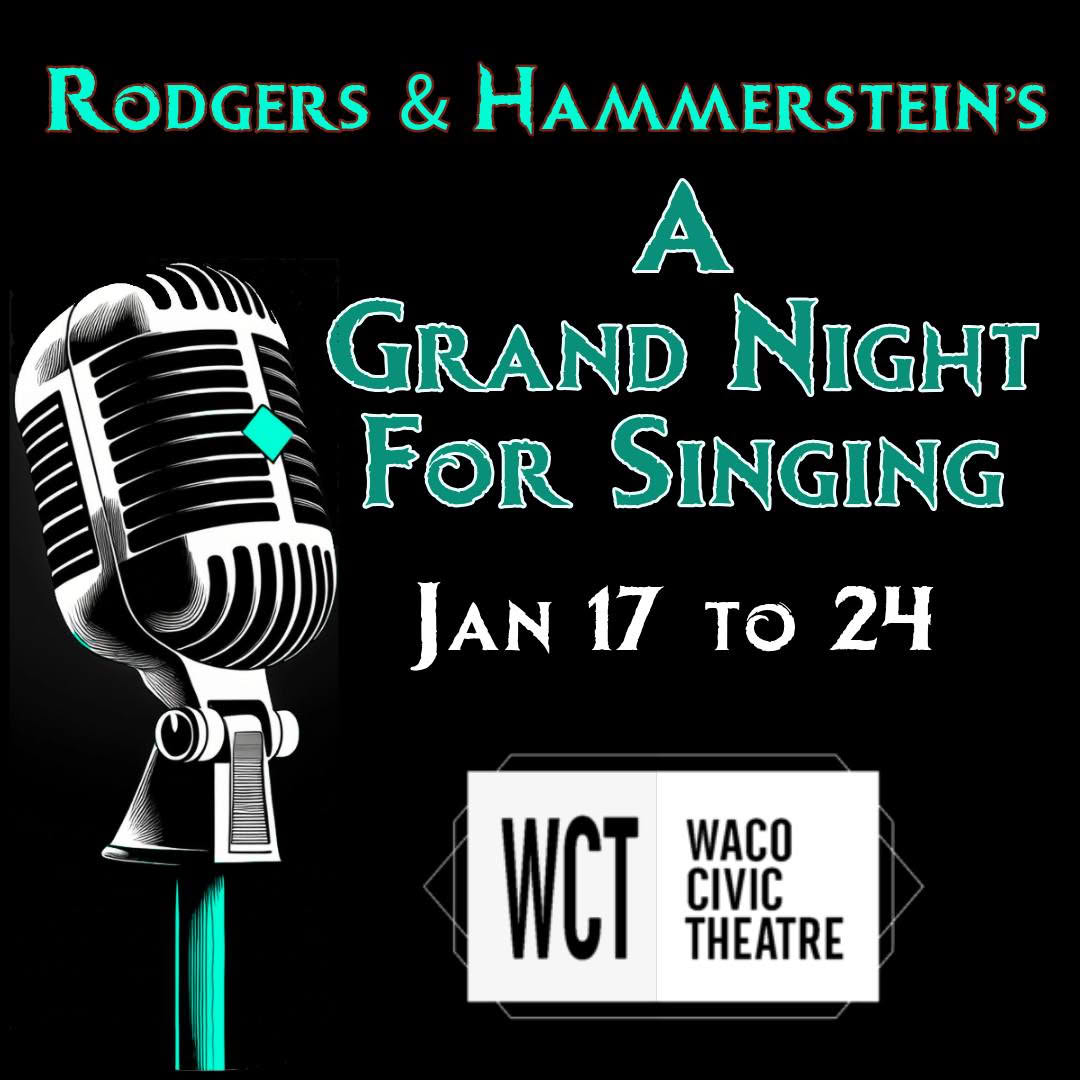 A Grand Night for Singing by Waco Civic Theatre