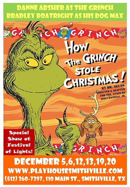 How the Grinch Stole Christmas by Playhouse Smithville