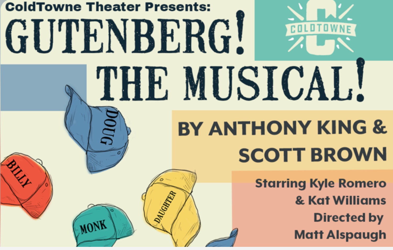 Gutenberg! The musical! by Coldtowne Theatre