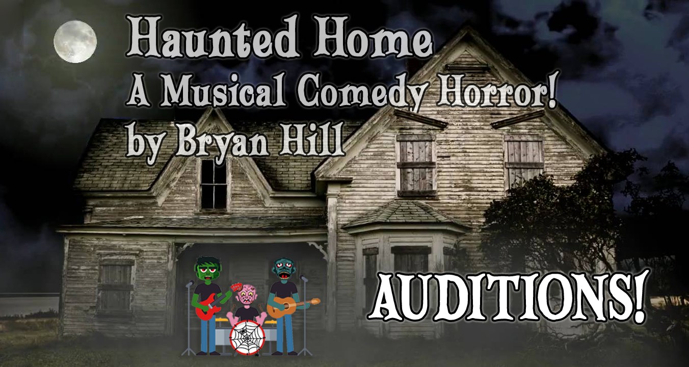 Auditions for Haunted Home, by Brazos Theatre of Waco