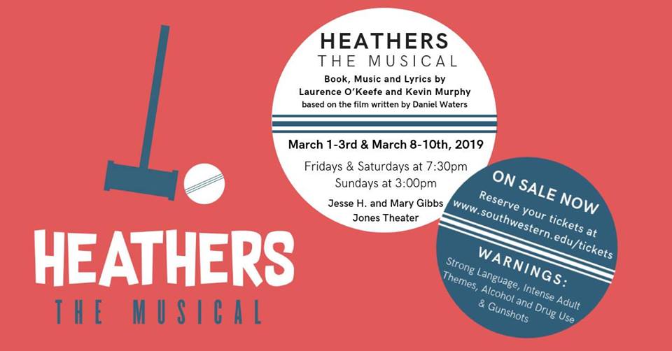Heathers, musical by Southwestern University