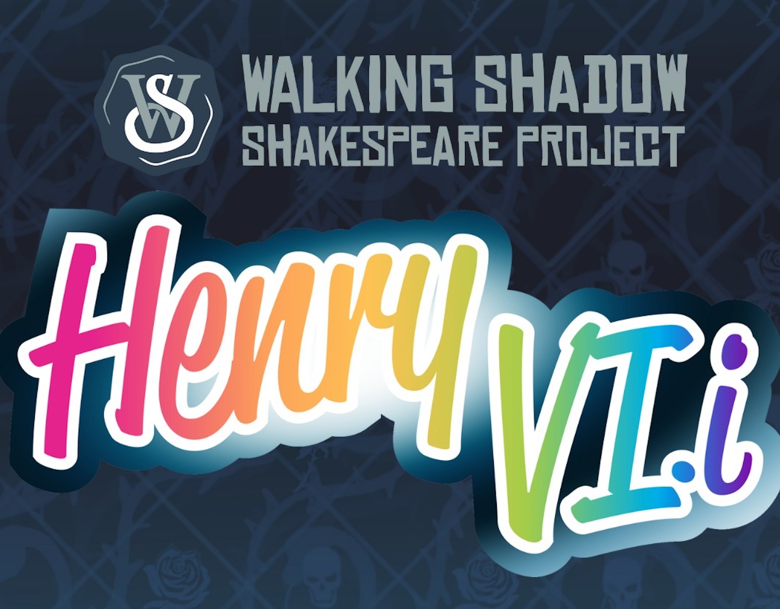 Henry VI.i by Walking Shadow Shakespeare