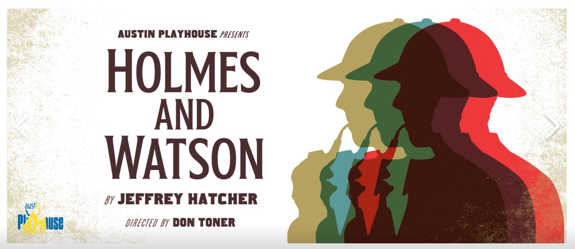 Holmes and Watson by Austin Playhouse