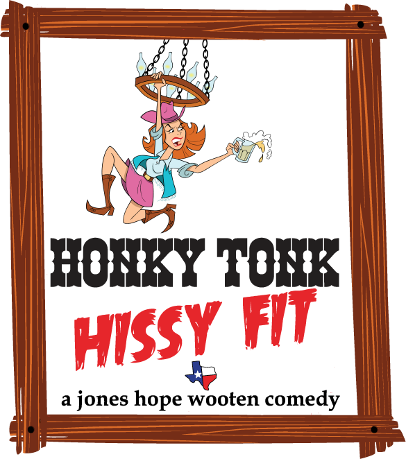 Honky Tonk Hissy Fit by Boerne Community Theatre