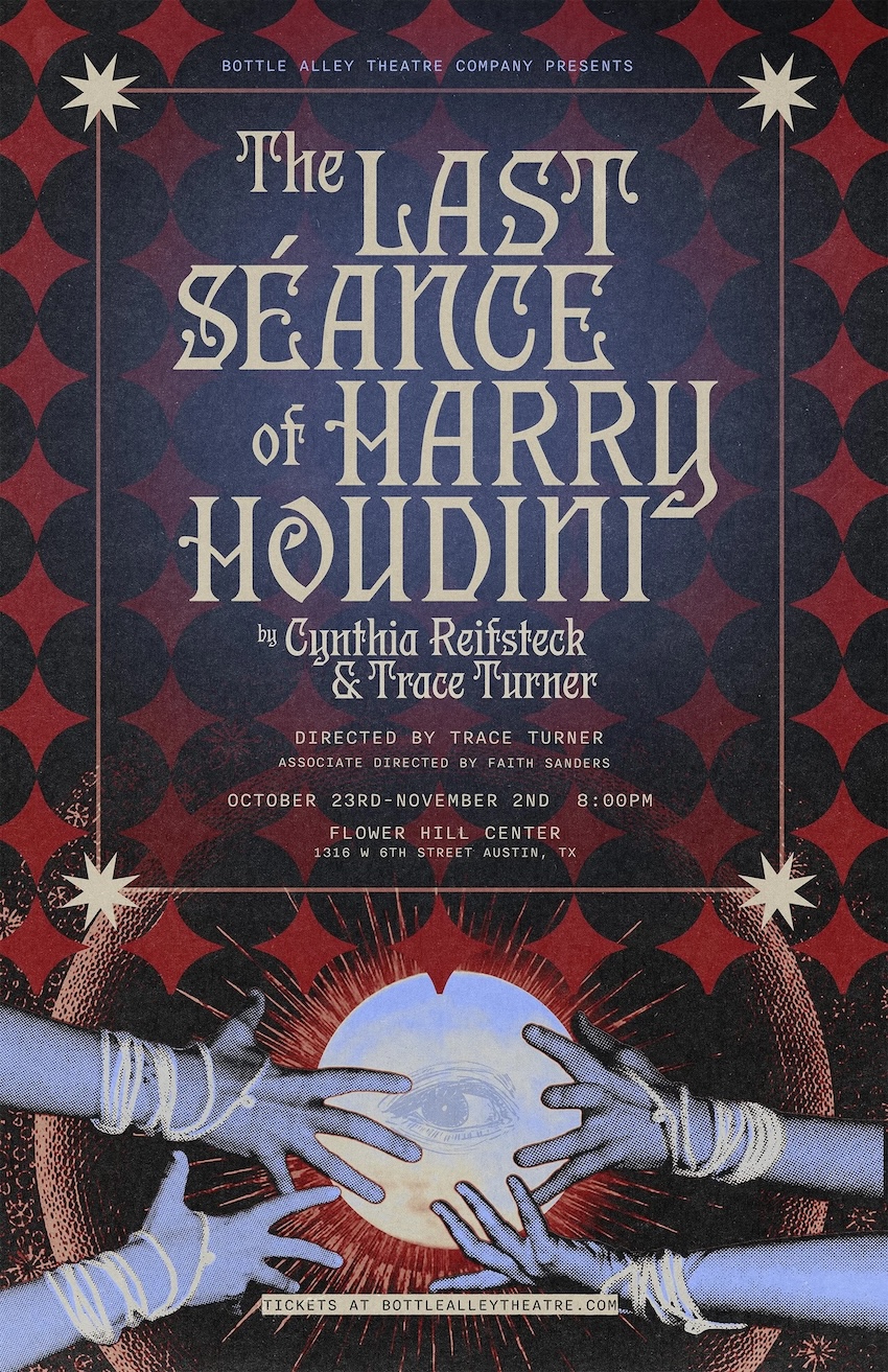 The Last Seance of Harry Houdini by Bottle Alley Theatre Company
