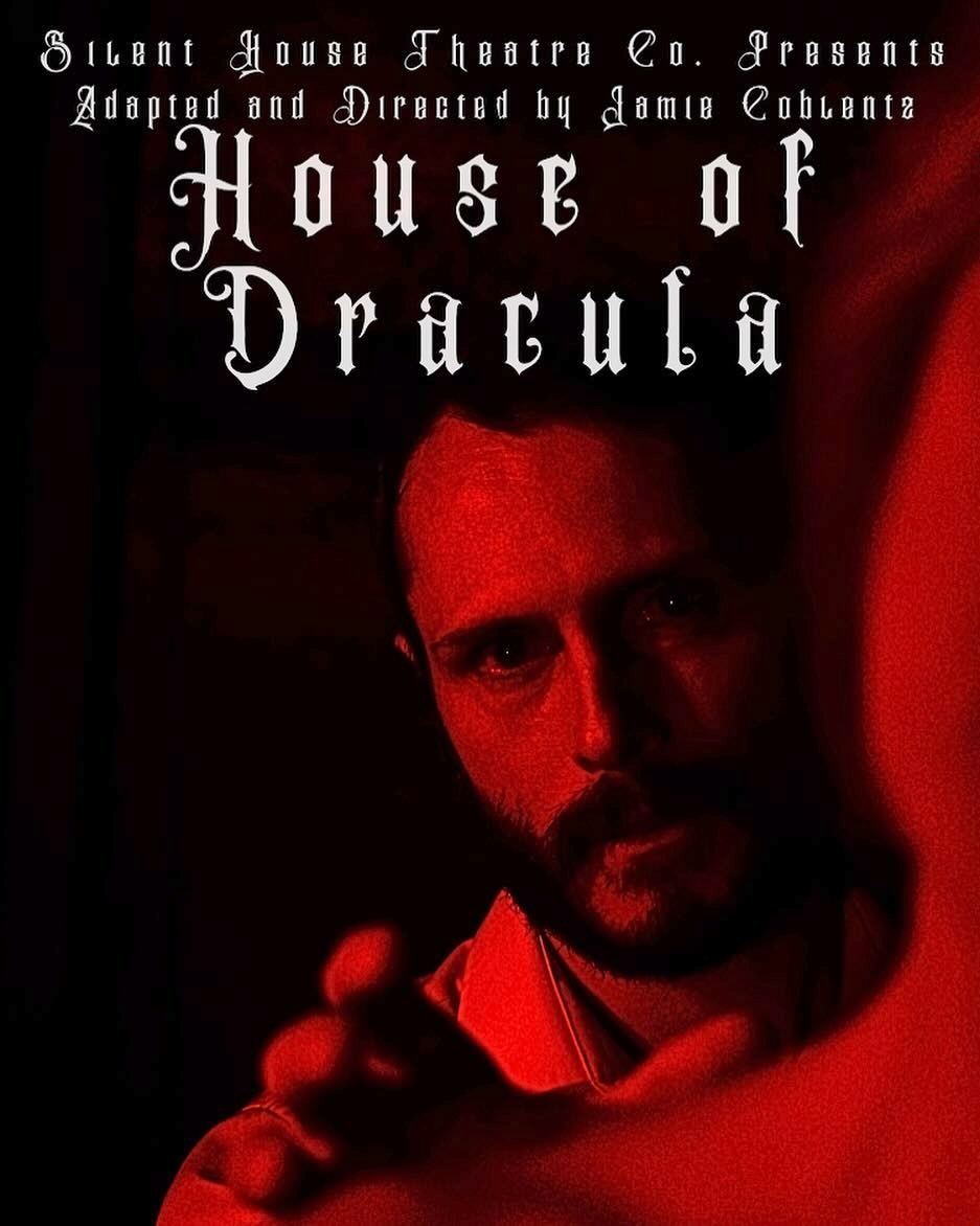 House of Dracula by Silent House Theatre (SH.)