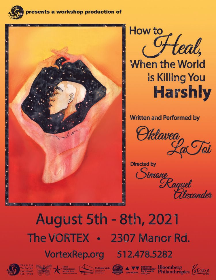 How to Heal when the World Is Killing You Harshly by Vortex Repertory Theatre