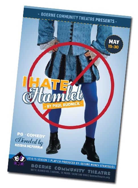 I Hate Hamlet by Boerne Community Theatre